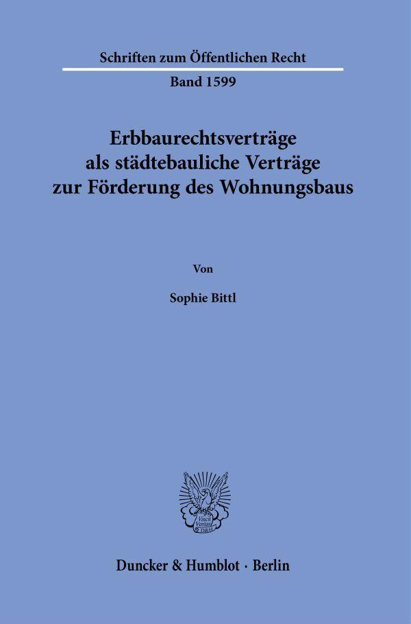 Erbbaurechtsverträge als städtebauliche Verträge zur Förderung des Wohnungsbaus