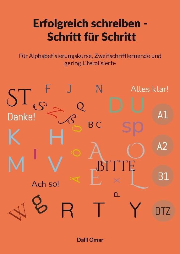 Erfolgreich schreiben Schritt für Schritt von A1 - DTZ