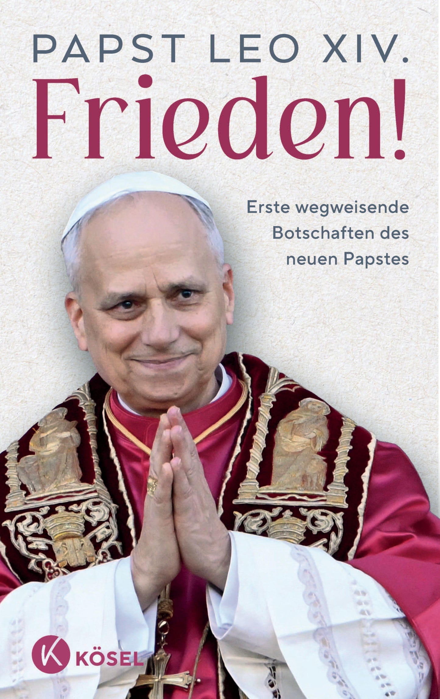 Leo XIV., Papst/Frieden!