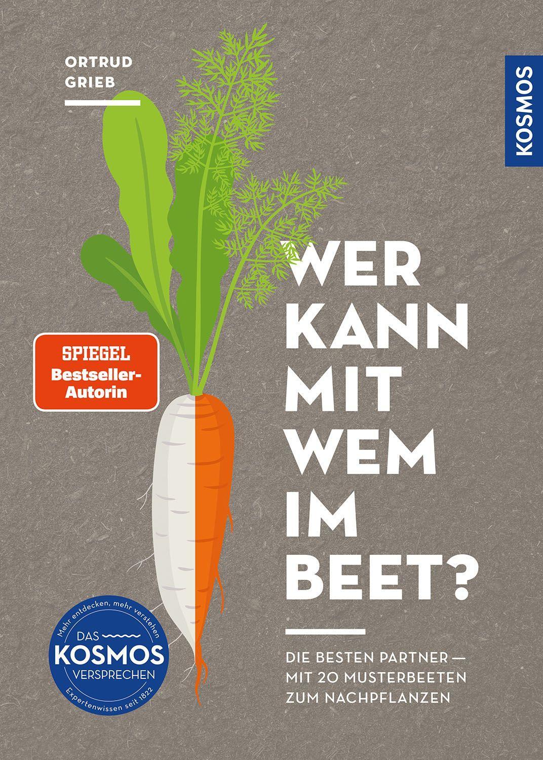 Grieb, Ortrud/Wer kann mit wem im Beet?