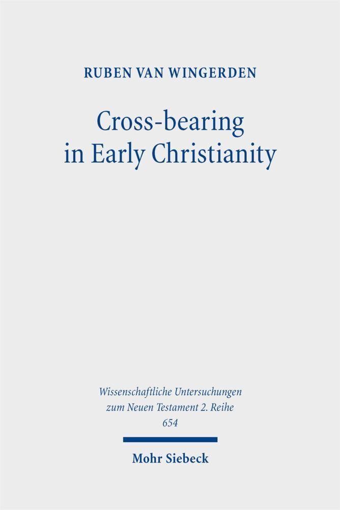 Cross-bearing in Early Christianity
