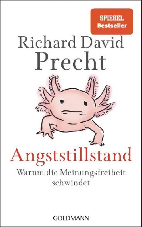 Angststillstand: Warum die Meinungsfreiheit schwindet - Vom Nr.1-Podcaster und SPIEGEL-Bestsellerautor