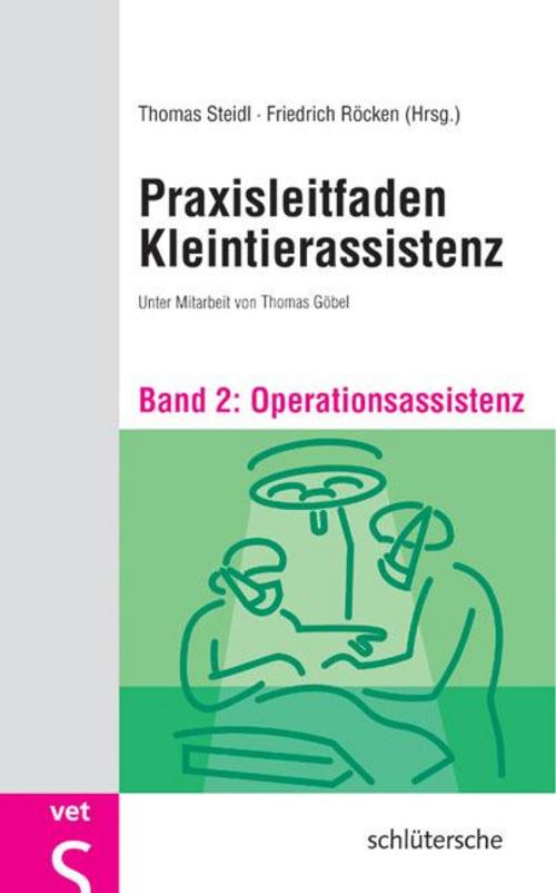 Buchcover: Praxisleitfaden Kleintierassistenz - Bd. 2