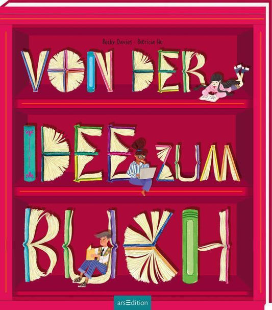 Davies, Becky/Von der Idee zum Buch