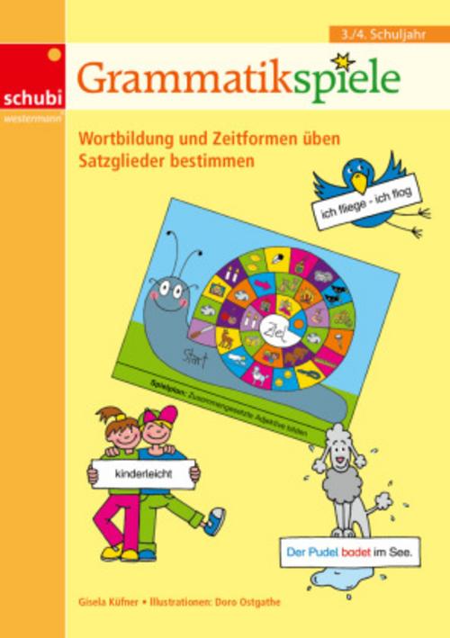 Grammatikspiele. 3. / 4. Schuljahr