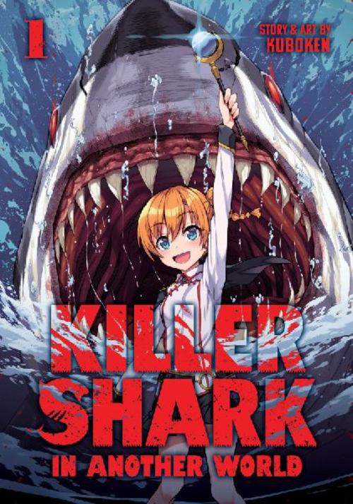 Buchcover: Killer Shark in Another World Vol. 1