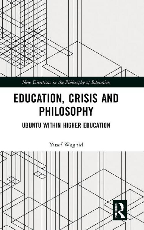 Education, Crisis and Philosophy