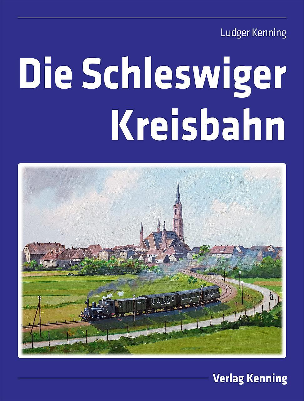 Buchcover: Die Schleswiger Kreisbahn