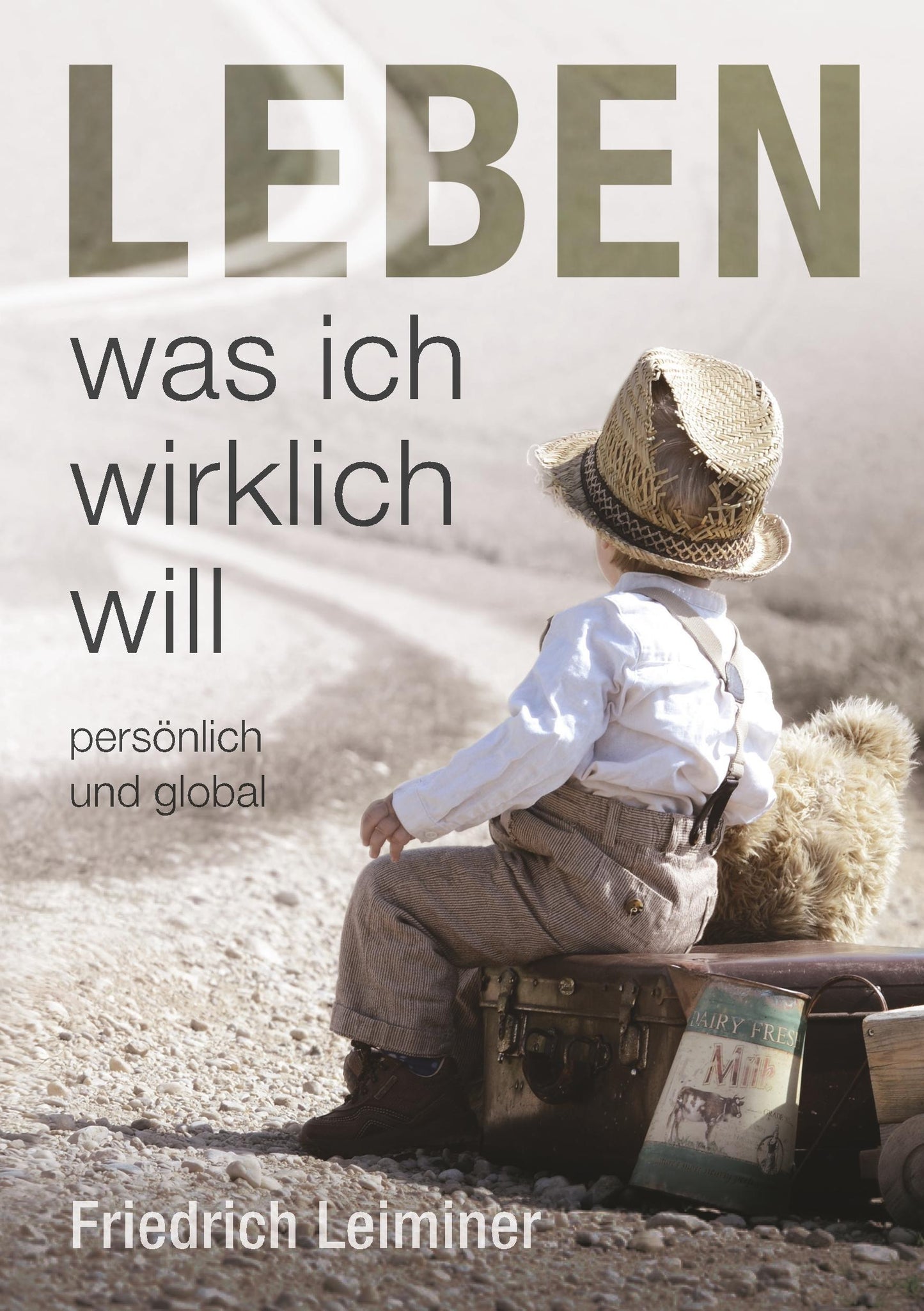 Buchcover: Leben, was ich wirklich will