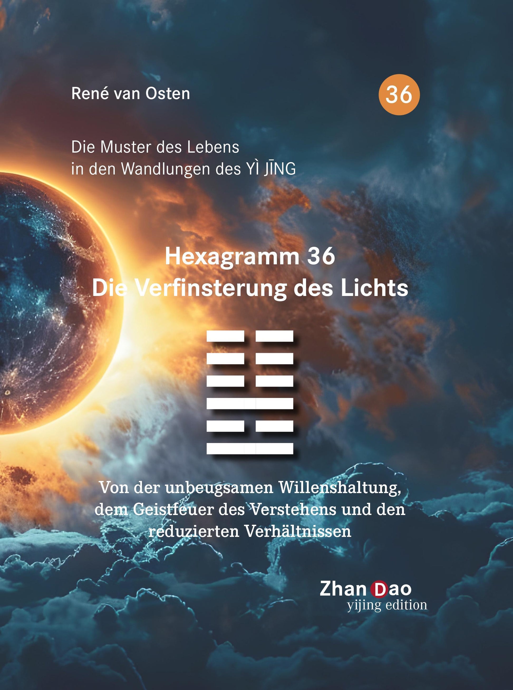 Buchcover: Hexagramm 36 - Die Verfinsterung des Lichts