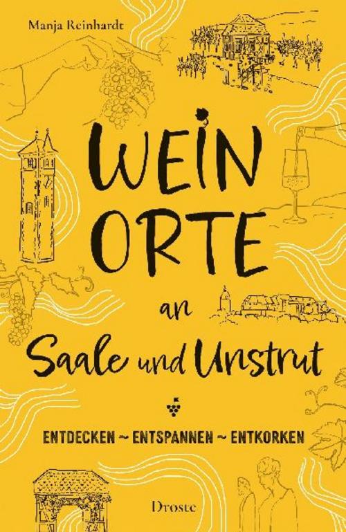 Weinorte an Saale und Unstrut