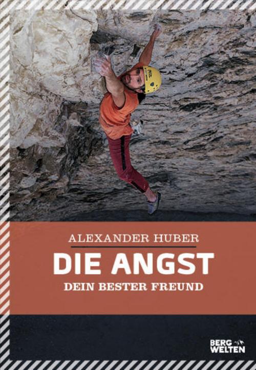 Buchcover: Die Angst, dein bester Freund