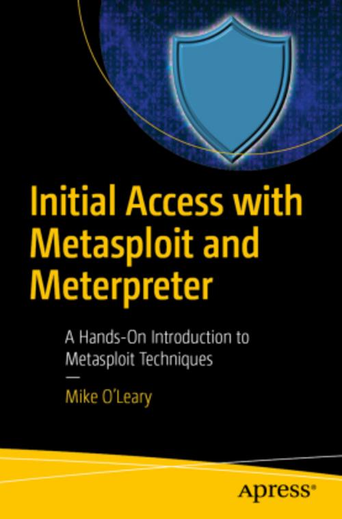 Buchcover: Initial Access with Metasploit and Meterpreter