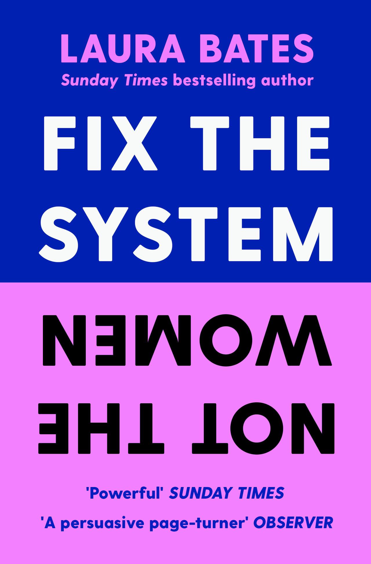 Fix the System, Not the Women