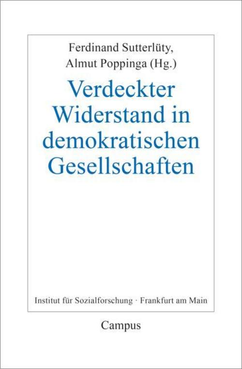 Verdeckter Widerstand in demokratischen Gesellschaften