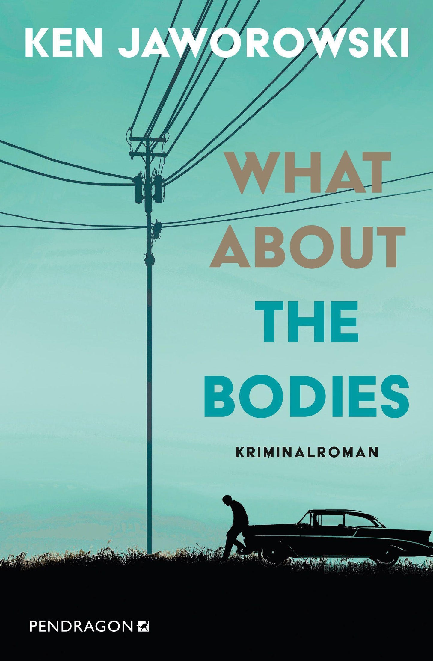 Jaworowski, Ken/What about the bodies