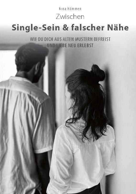 Buchcover: Zwischen Single-Sein & falscher Nähe