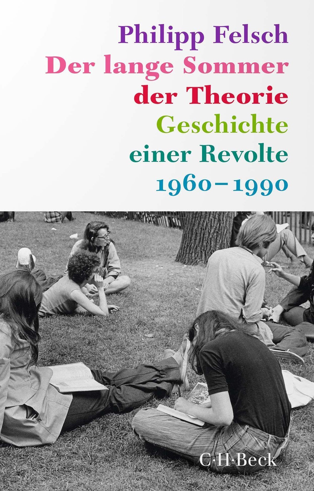 Buchcover: Der lange Sommer der Theorie