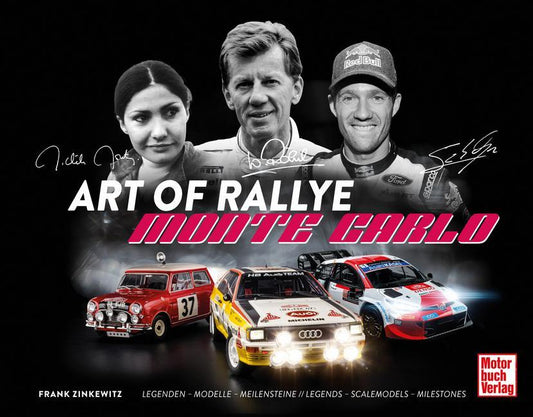 Art of Rallye - Monte Carlo: Ogier - Röhrl - Mouton // Legends - Scalemodels - Milestones