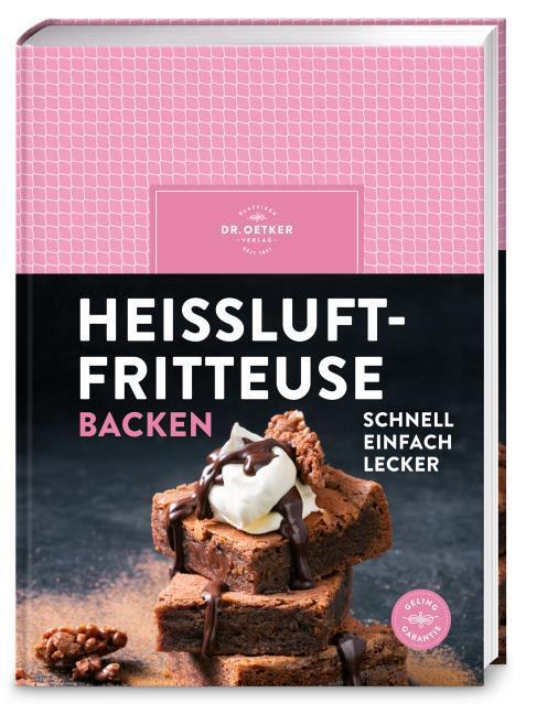 Verlag, Oetker/Heißluftfritteuse backen