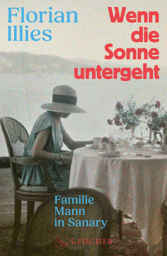 Wenn die Sonne untergeht: Familie Mann in Sanary