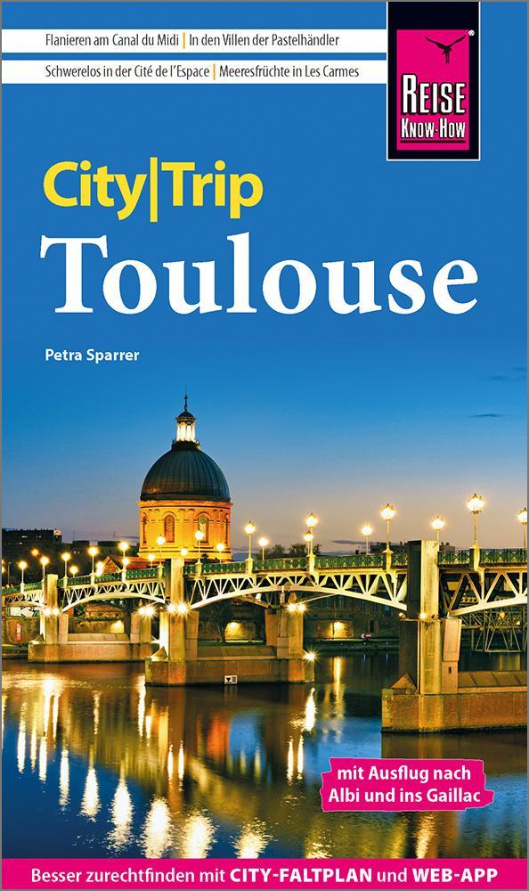 Sparrer, Petra/Reise Know-How CityTrip Toulouse