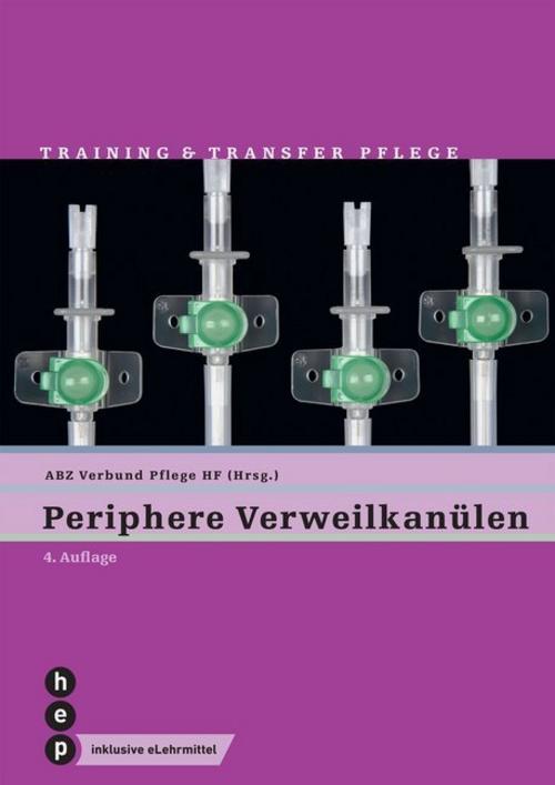 Buchcover: Periphere Verweilkanülen (Print inkl. digitaler Ausgabe)