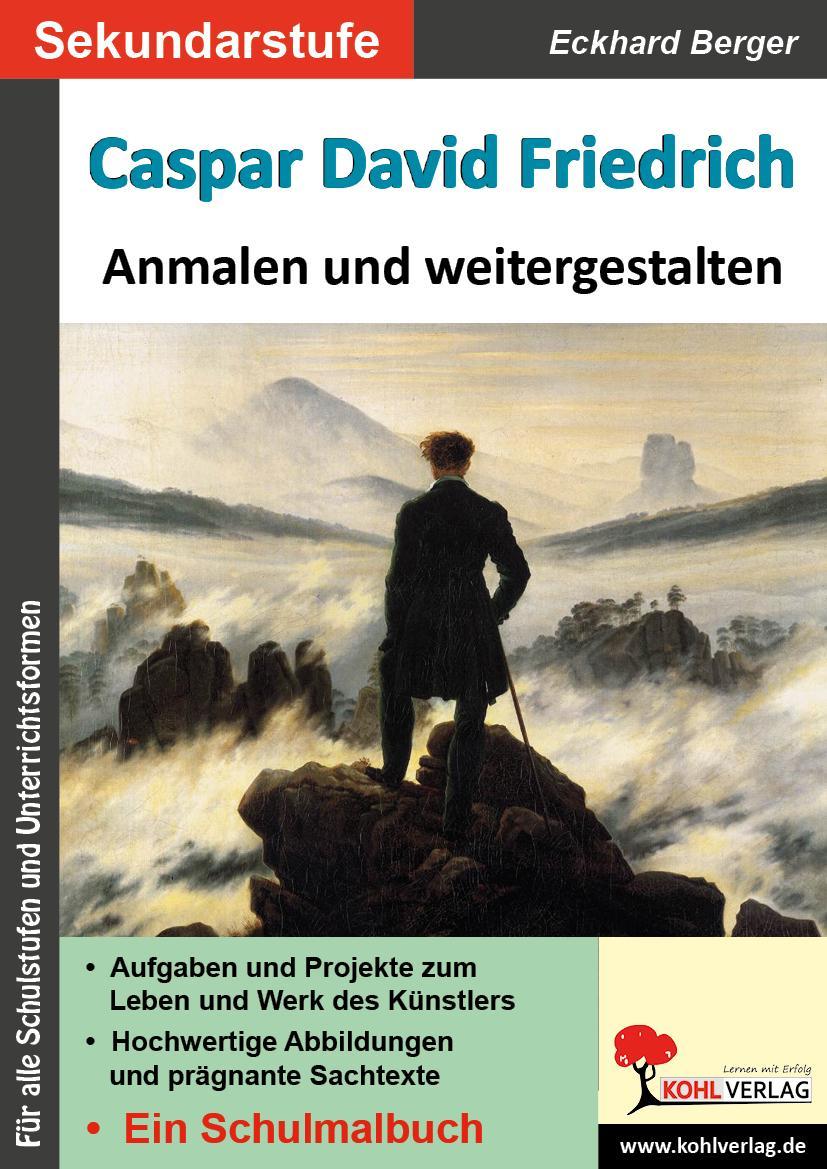 Caspar David Friedrich ... anmalen und weitergestalten