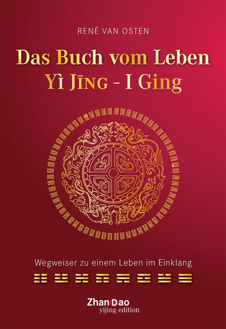 Buchcover: Das Buch vom Leben - YI JING - I GING