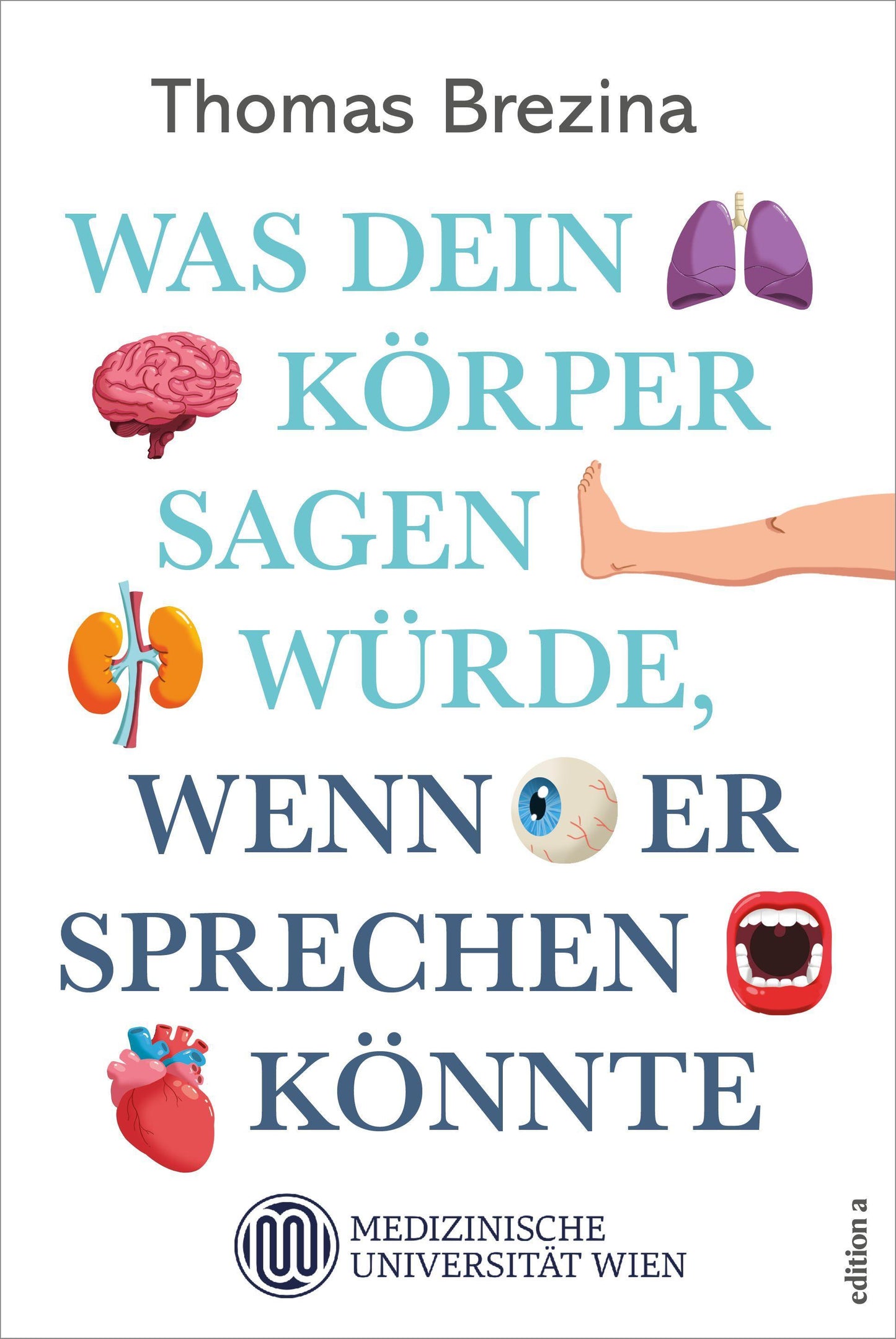Was dein Körper sagen würde, wenn er sprechen könnte