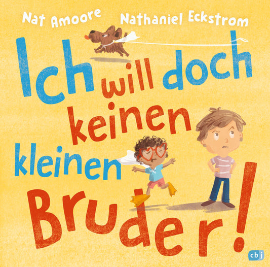 Amoore, Nat/Ich will doch keinen kleinen Bruder!