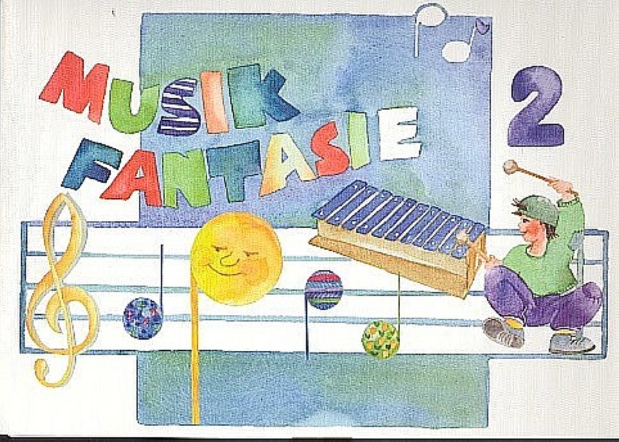 Musik Fantasie - Schülerheft 2