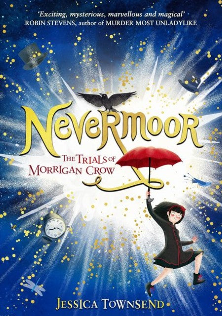 Nevermoor 01: The Trials of Morrigan Crow