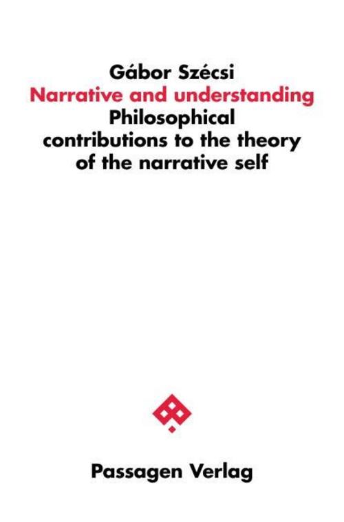 Narrative and understanding