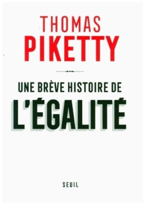Une brève histoire de l'égalité