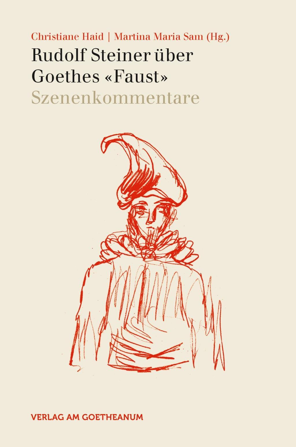 Rudolf Steiner über Goethes \"Faust\".Bd.2