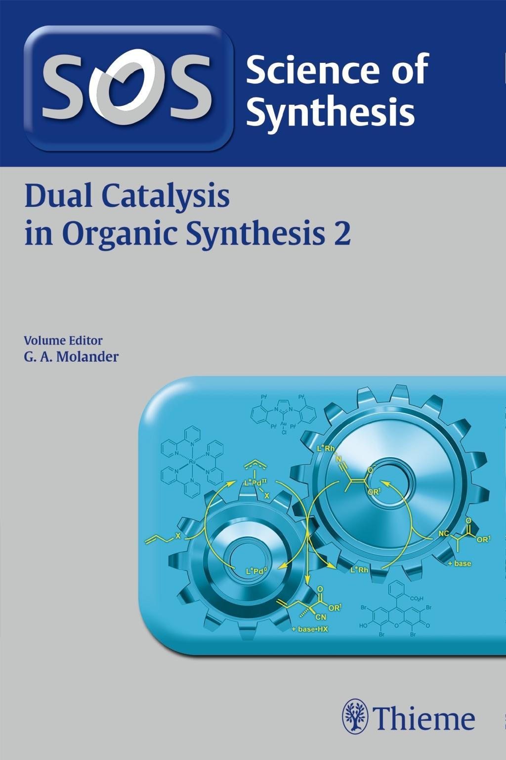 Buchcover: Science of Synthesis: Dual Catalysis in Organic Synthesis 2
