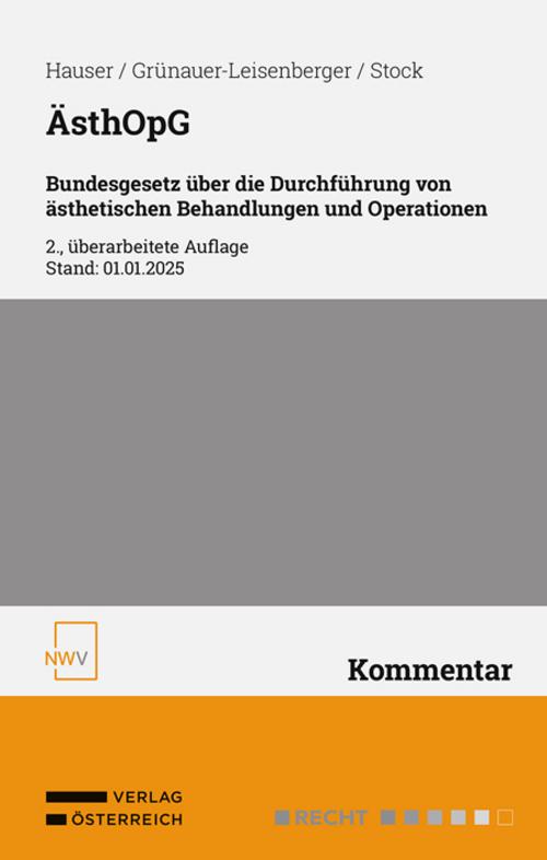 ÄsthOpG Bundesgesetz über die Durchführung von ästhetischen Behandlungen und Operationen