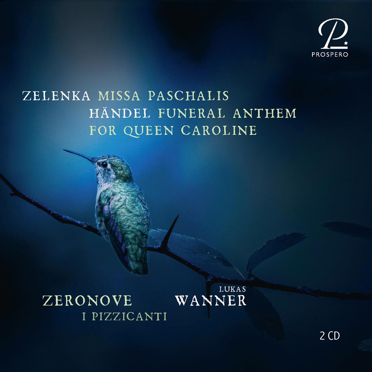 Missa Paschalis/Funeral Anthem for Queen Caroline