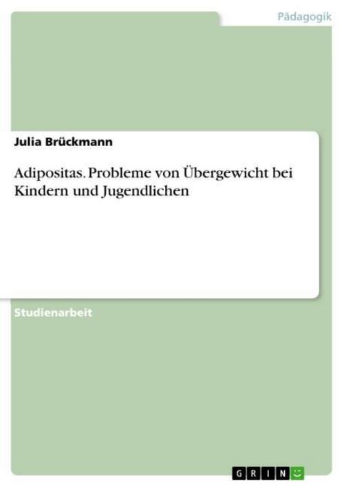 Adipositas. Probleme von Übergewicht bei Kindern und Jugendlichen