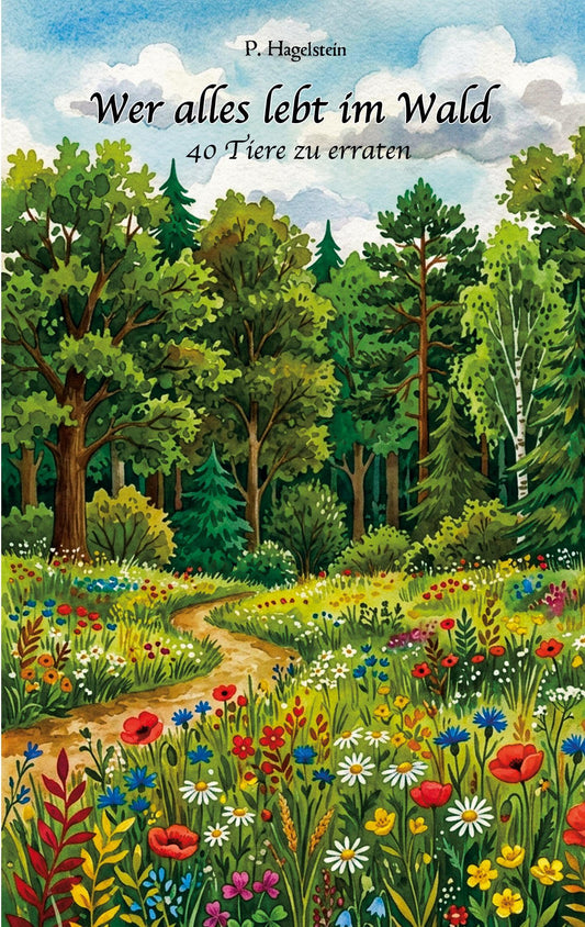 Wer alles lebt im Wald