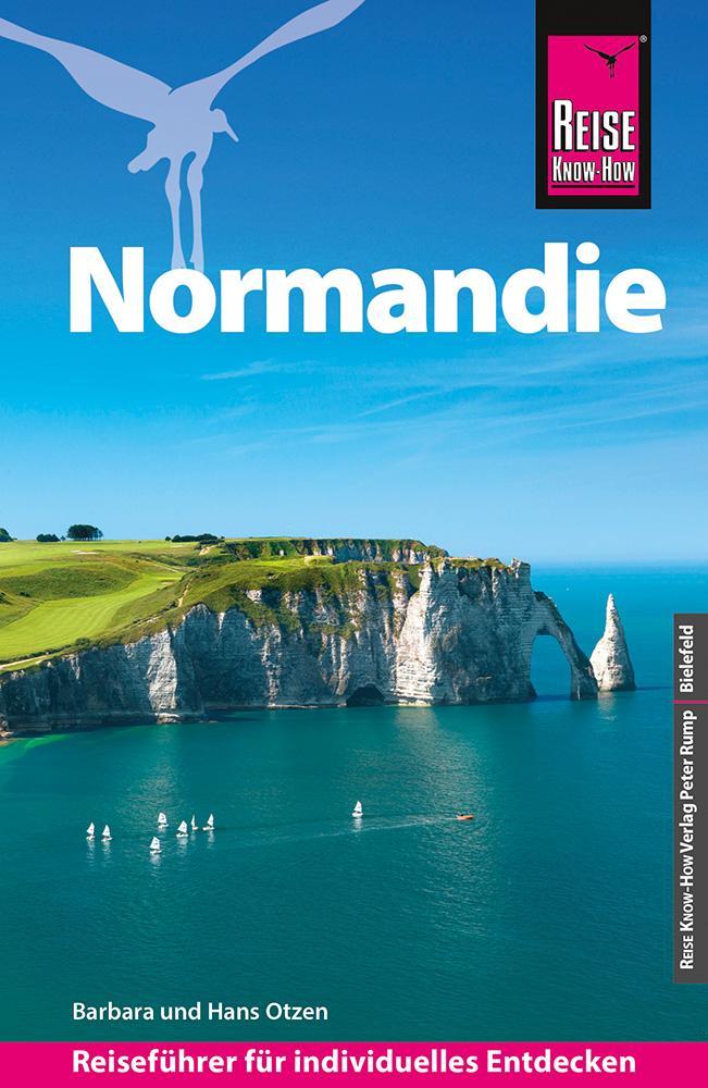 Otzen, Hans/Reise Know-How Reiseführer Normandie