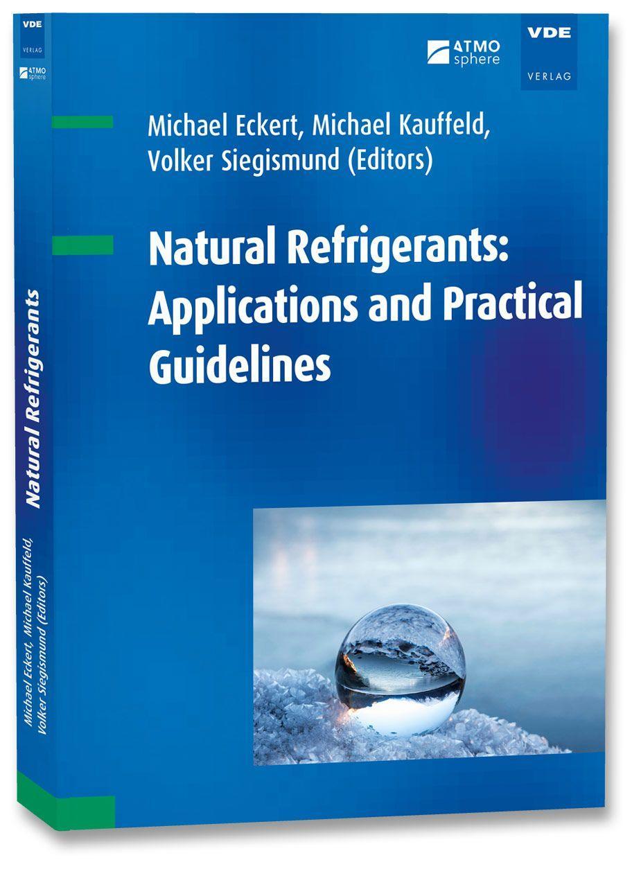 Buchcover: Natural Refrigerants: Applications and Practical Guidelines