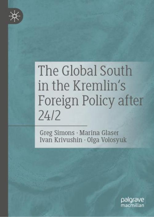 The Global South in the Kremlin's Foreign Policy after 24/2