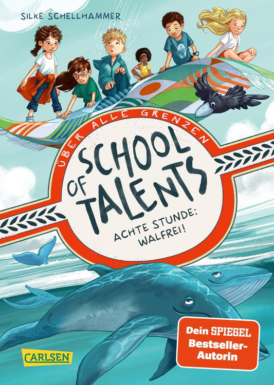 Schellhammer, Silke/School of Talents 8: Achte Stunde: Walfrei!