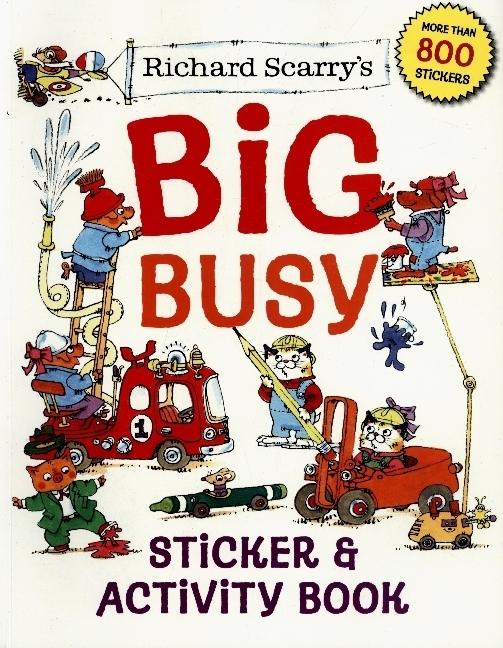 Buchcover: Richard Scarry's Big Busy Sticker and Activity Book