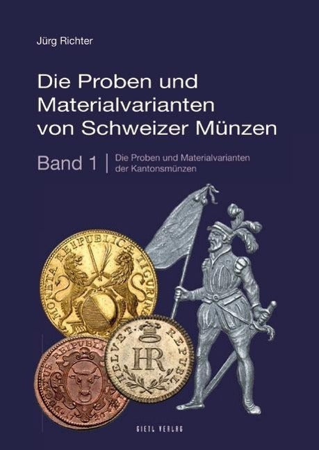 Buchcover: Die Proben und Materialvarianten von Schweizer Münzen.Bd.1