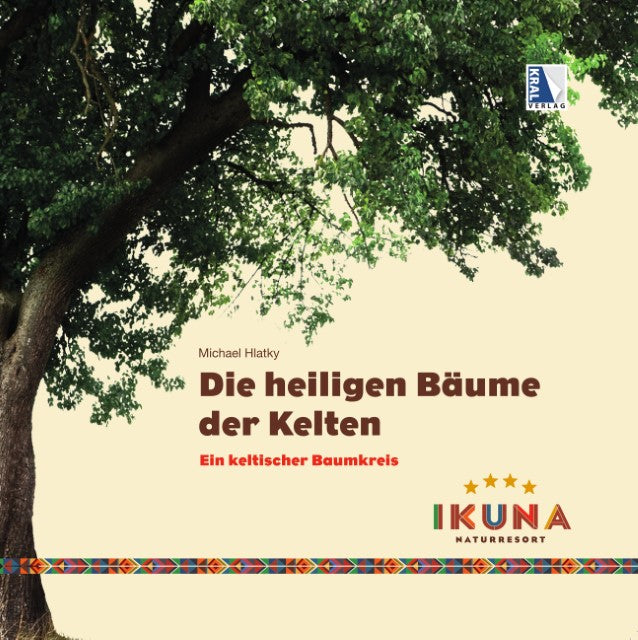 Die heiligen Bäume der Kelten