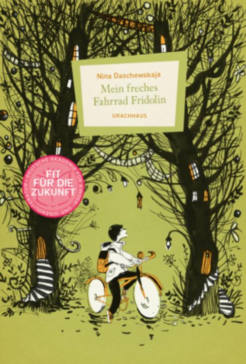 Mein freches Fahrrad Fridolin