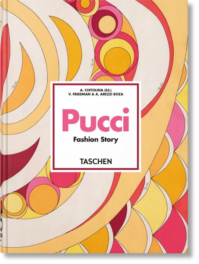 Pucci: Fashion Story. 45th Ed. (45th Edition)
